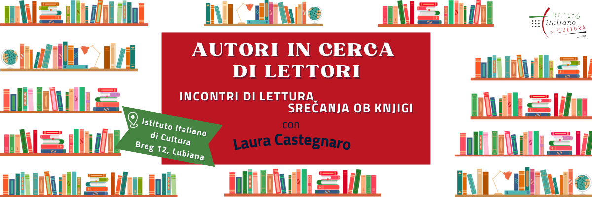 senza data incontri di lettura – srečanja ob knjigi con Laura Castegnaro (Sito web)